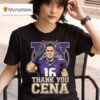 John Cena Wwe Legend Final Match Dec Retirement Tour Thank You Cena X Washington Huskies Bucked Up La Bowl Season Champion T Shirt