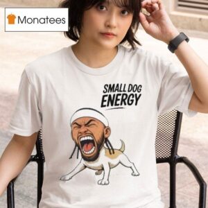 Jose Alvarado Small Dog Energy T Shirt