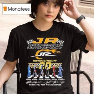 Jr Motorsports Th Anniversary Thank You For The Memories Road Abbey Signatures T Shirt