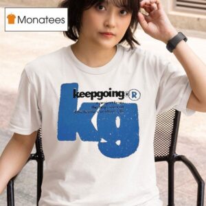 Keepgoing Core Thehomies T Shirt