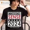 Kruse Elect Common Sense T Shirt