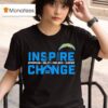 Los Angeles Chargers Inspire Change T Shirt