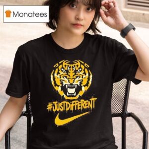 Lsu Tigers Just Differen T Shirt