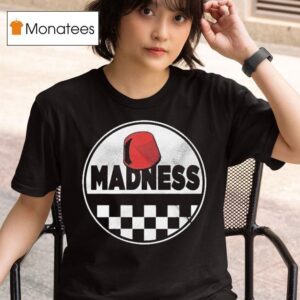 Madness Fez T Shirt