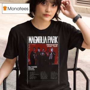 Magnolia Park Nights After Vamp North America Shows T Shirt