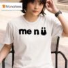 Me N Logo T Shirt