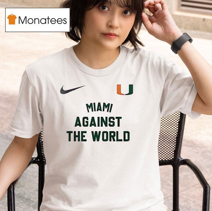 Miami Hurricanes Against The World Masco T Shirt
