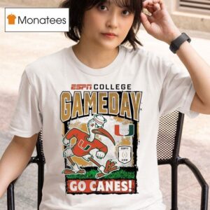 Miami Hurricanes Cfp Go Canes Gameday Masco T Shirt