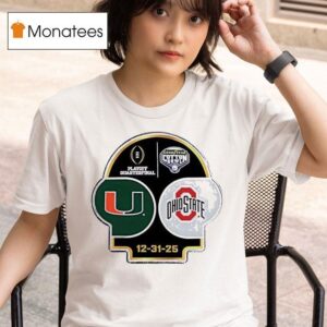 Miami Vs Ohio State Playoff Quarterfinal Goodyear Cotton Bowl T Shirt