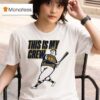 Milwaukee Brewers Powder Blue This Is My Crew T Shirt