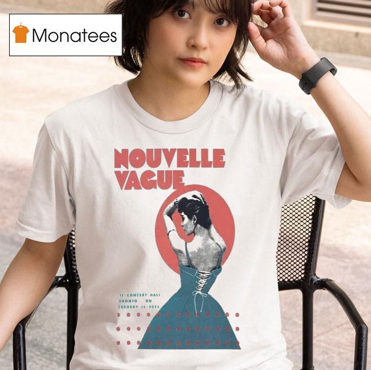 Nouvelle Vague Feb The Concert Hall T Shirt