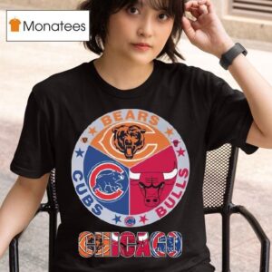 Original Chicago All Team Sports Bears Bulls And Cubs T Shirt