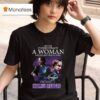 Original Never Underestimate A Woman Who Is A Fan Of John Wick And Loves Keanu Reeves Signature T Shirt