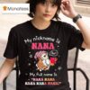 Owl My Nickname Is Nana But My Full Name Is Nana Nana Nana Nana Nana T Shirt