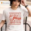 Phish Hot And Fresh Handmade In Msg Nye Dec T Shirt