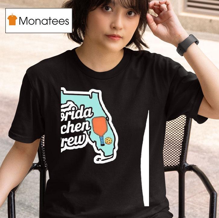 Pickleball Florida Kitchen Crew T Shirt