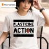 Plasticine Action We Oppose Ai Generated Animation T Shirt