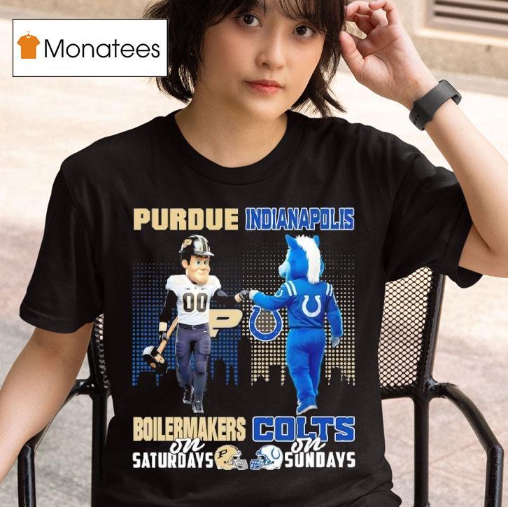 Purdue Boilermakers On Saturdays X Indianapolis Colts On Sundays Masco T Shirt