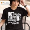 Raccoon Hot Buffet Available All Day T Shirt