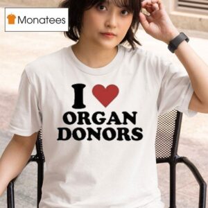 Rasmus Dahlin I Love Organ Donors T Shirt