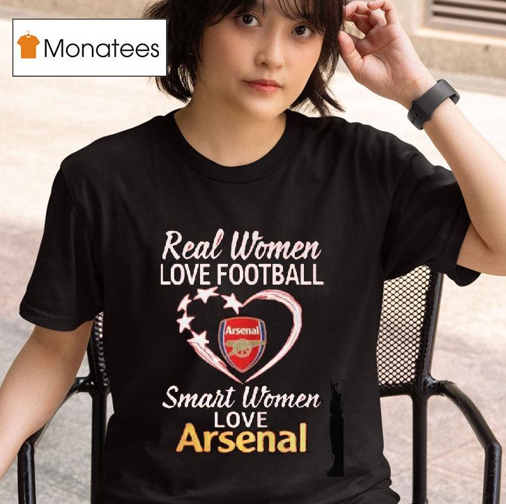 Real Women Love Football Heart Smart Women Love Arsenal T Shirt