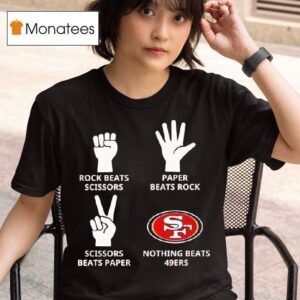 Rock Paper Scissors Nothing Beats The San Francisco Ers Graphic T Shirt