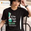 Santa Clause If You Don T Like Green Bay Packers Merry Kissmyass T Shirt
