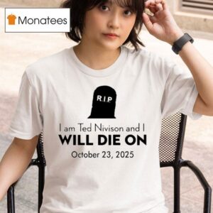 Schlatt I Am Ted Nivison And I Will Die On October Rip T Shirt