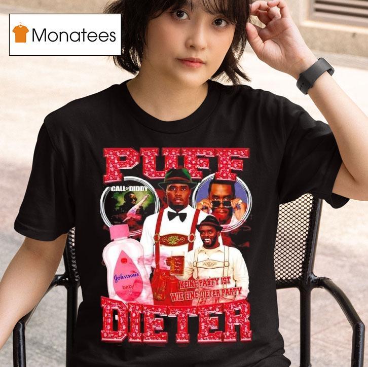 Sean Combs Puff Call Of Duty Johnson S Baby Oil Keine Party Ist Wie Eine Dieter Party T Shirt