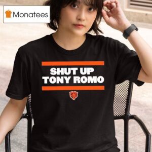 Shut Up Tony Romo Chicago Bear T Shirt