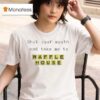 Shut Your Mouth And Take Me To Waffle House T Shirt