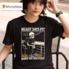 Skeleton Heart Says Pit Knees Say Balcony T Shirt