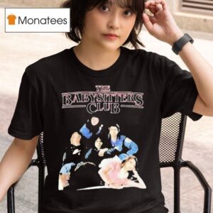Stranger Things The Baby Sitters Club T Shirt