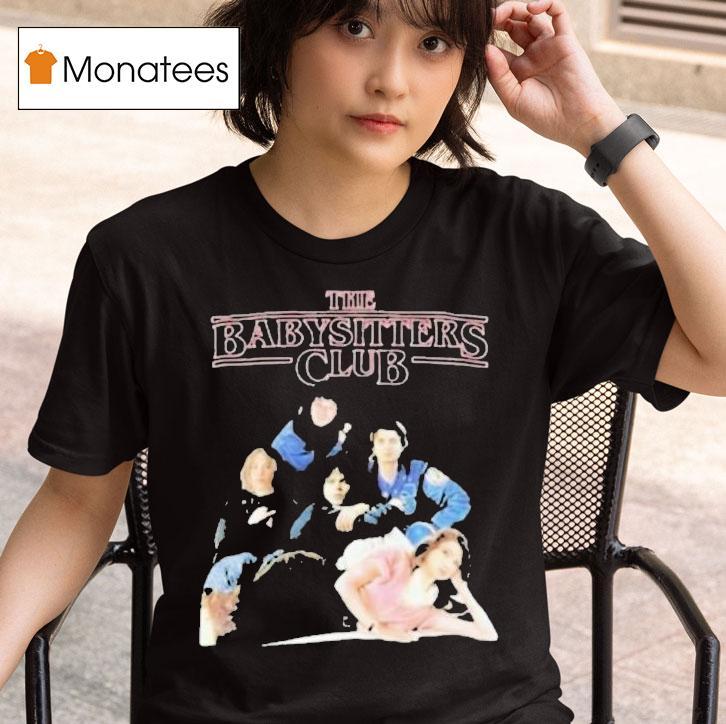 Stranger Things The Baby Sitters Club T Shirt