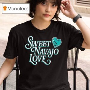 Sweat Navajo Love Hear T Shirt