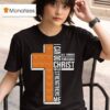 Texas Longhorns I Can Do All Things Through Christ Who Strengthens Me Cross T Shirt