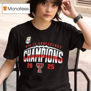 Texas Tech Red Raiders Big Football Champions T Shirt
