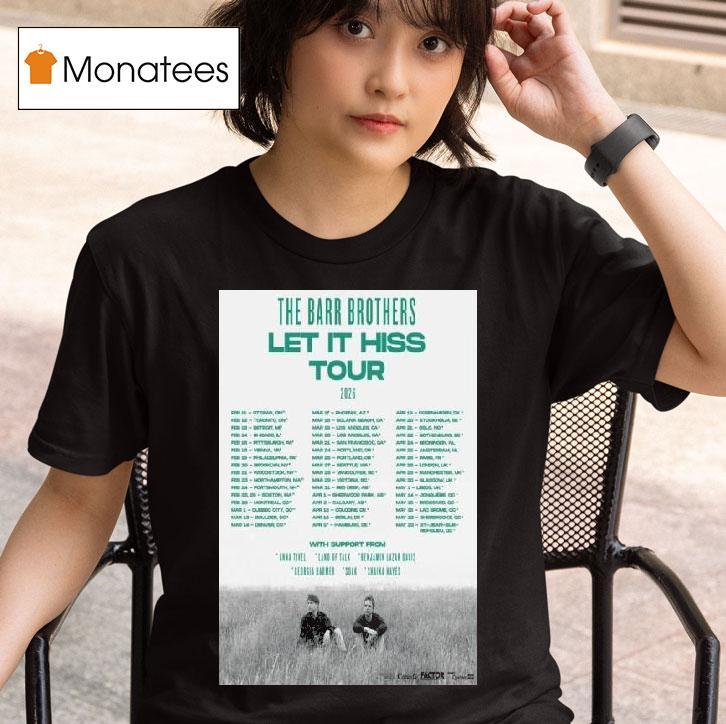 The Barr Brothers Let It Hiss Tour Event T Shirt