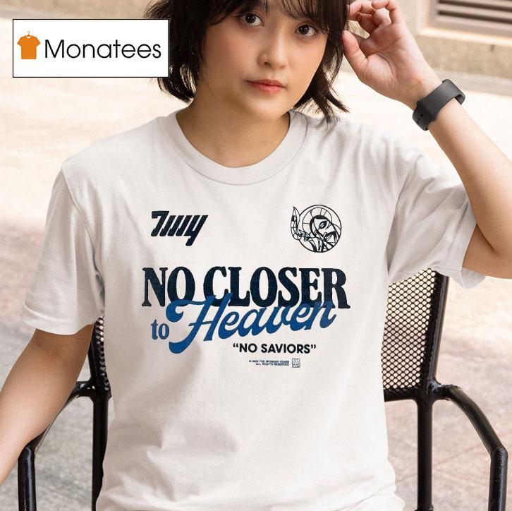 The Wonder Years No Closer To Heaven No Saviors T Shirt