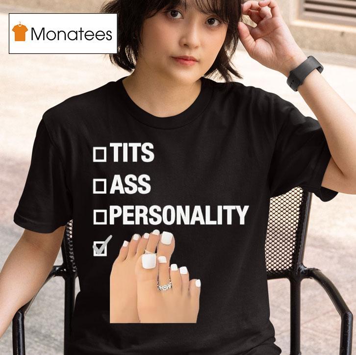 Tits Ass Personality Toes Checklist Leg Graphic T Shirt
