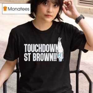 Touchdown St Brown T Shirt