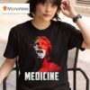 Toza Medicine Statue T Shirt