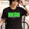Undrafted Slime T Shirt