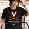 Virginia Cavaliers Rushed The Field After Beating A Team At Home T Shirt