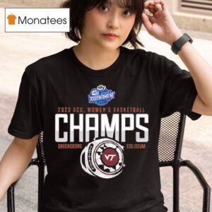 Virginia Tech Hokies Acc Women S Basketball Champions T Shirt