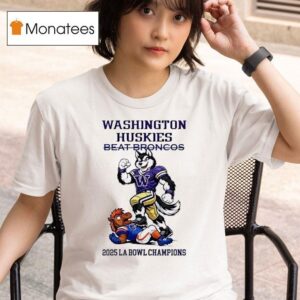Washington Huskies Beat Broncos Ncaa La Bowl Champions Masco T Shirt