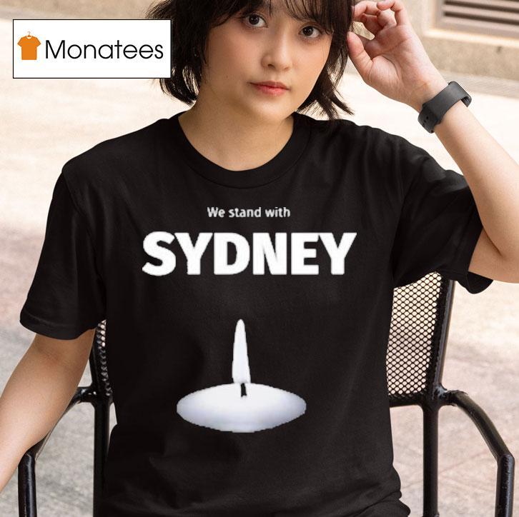 We Stand With Sydney Candle T Shirt