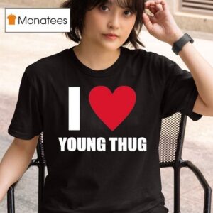 Yak Gotti Wearing I Love Young Thug T Shirt