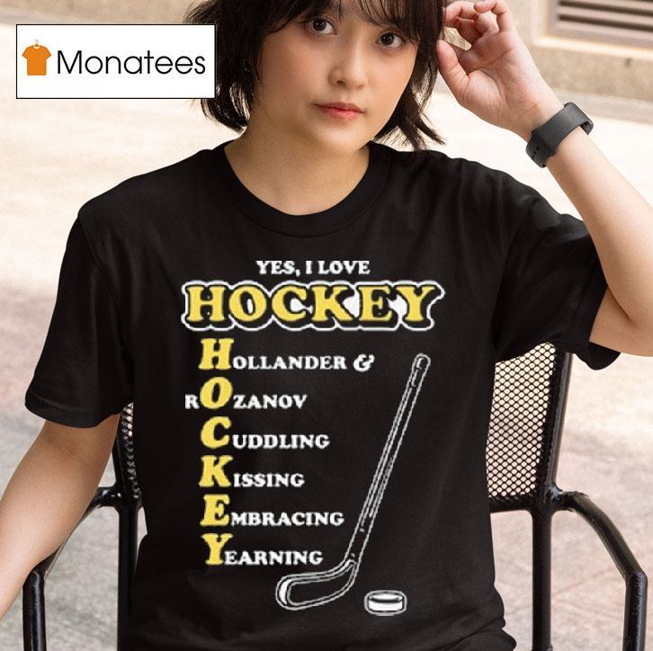 Yes I Love Hockey Acronym Hollander And Rozanov Cuddling Kissing Embracing Yearning T Shirt