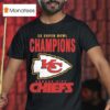 X Super Bowl Champions Kansas City Chiefs T Shirt